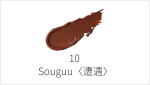 10 Souguu〈遭遇〉